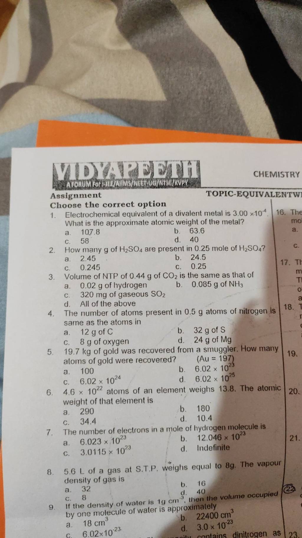 Choose the correct option 1. Electrochemical equivalent of a divalent met..