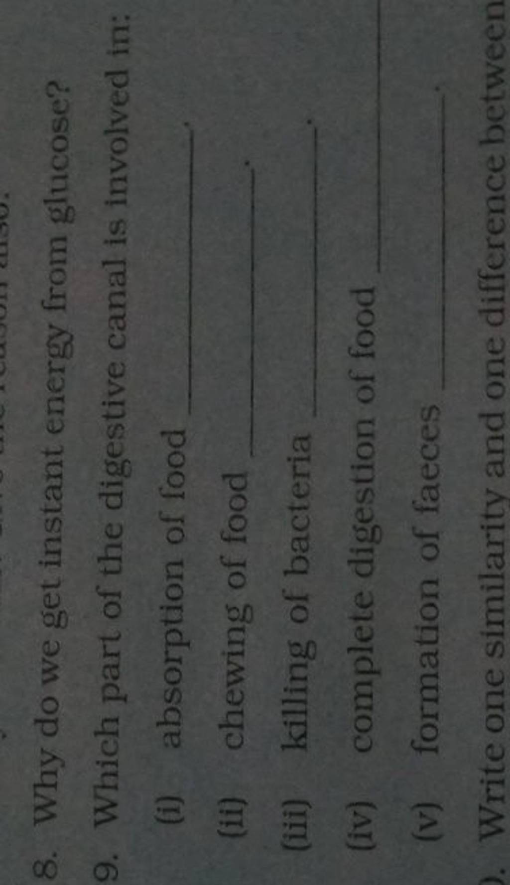Why do we get instant energy from glucose 9 which part of the digestive 