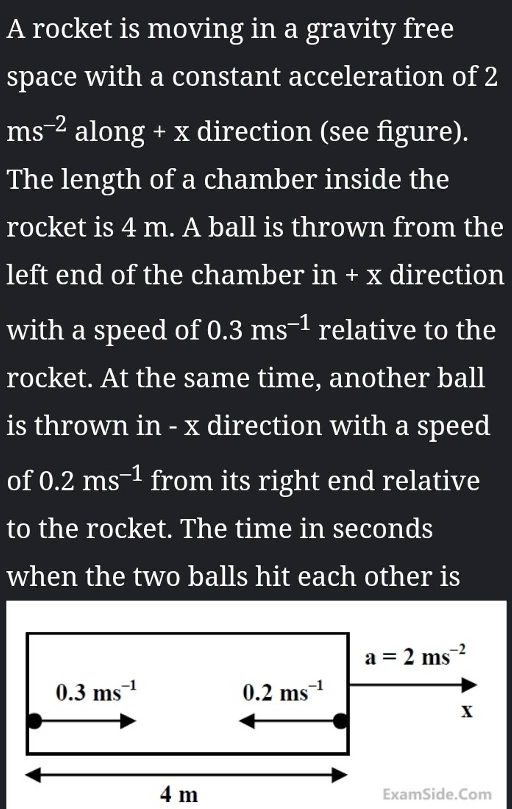 A rocket is moving in a gravity free space with a constant acceleration o A rocket is moving in a gravity free space with a constant acceleration o