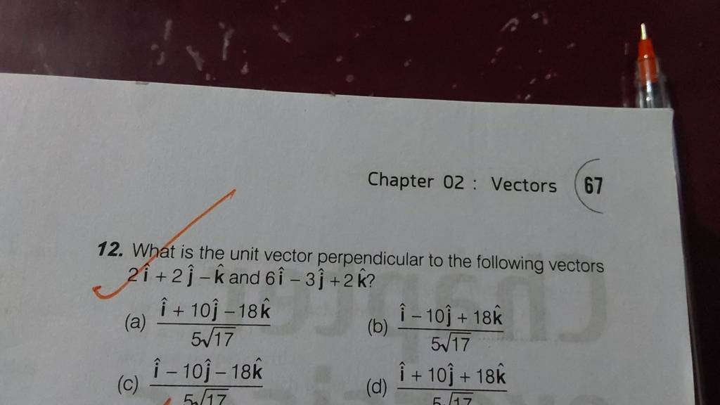 What is the unit vector perpendicular to the following vectors 2i^+2j^ −k..