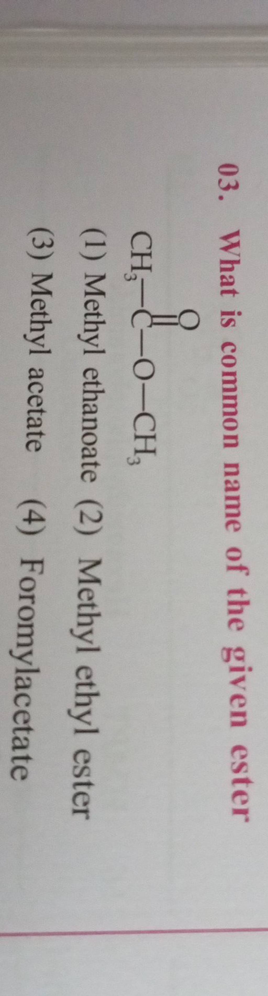 what-is-common-name-of-the-given-ester-filo