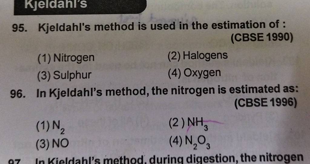 In Kjeldahl's method, the nitrogen is estimated as (CBSE 1996) Filo