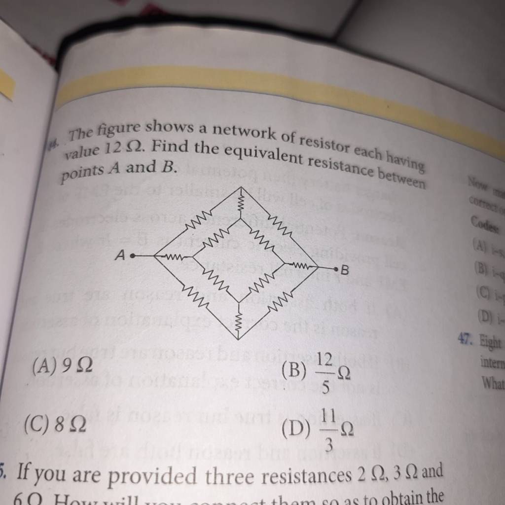 The figure shows a network of resistor each having value 12Ω. Find the eq..