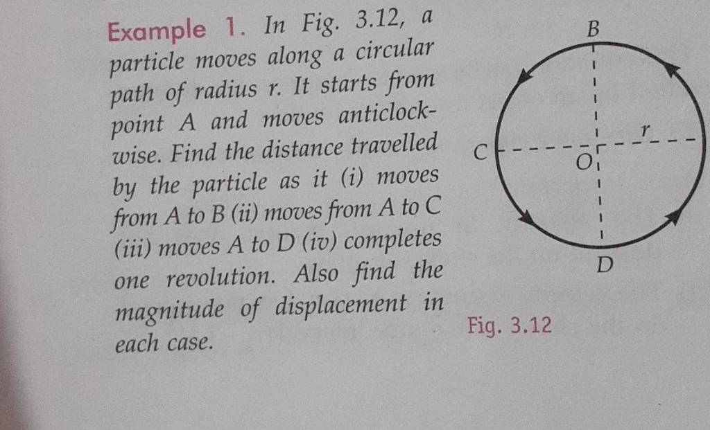 Example 1 In Fig 312 A Particle Moves Along A Circular Path Of Radius 1175