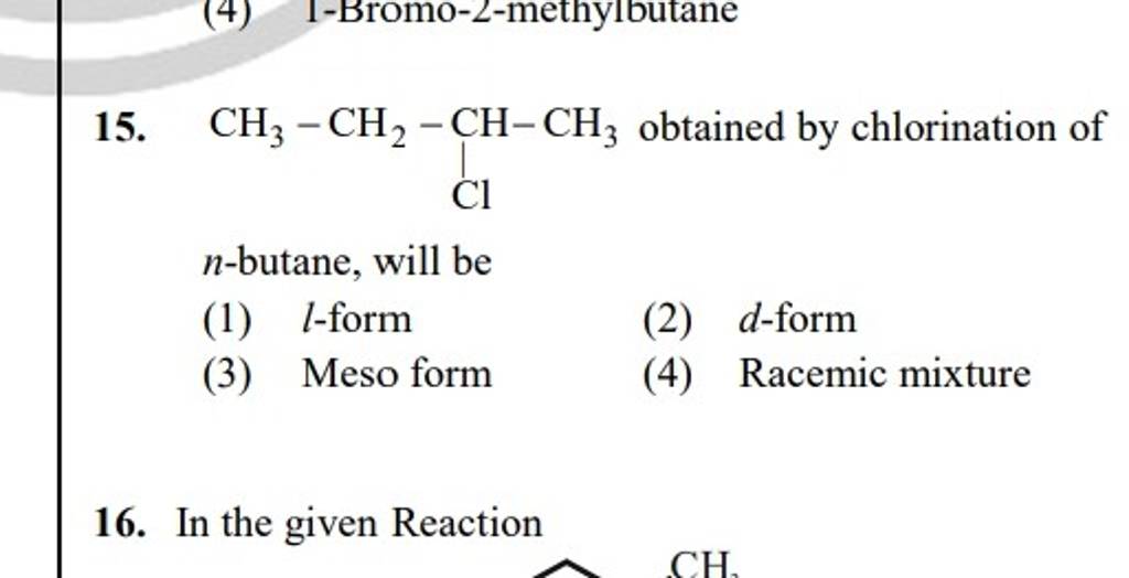 15 Obtained By Chlorination Of N Butane Will Be Filo