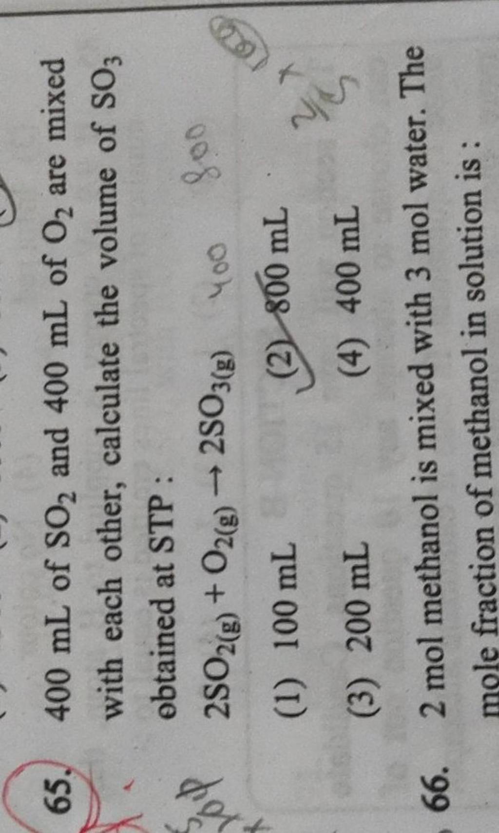 400-ml-of-so2-and-400-ml-of-o2-are-mixed-with-each-other-calculate-the