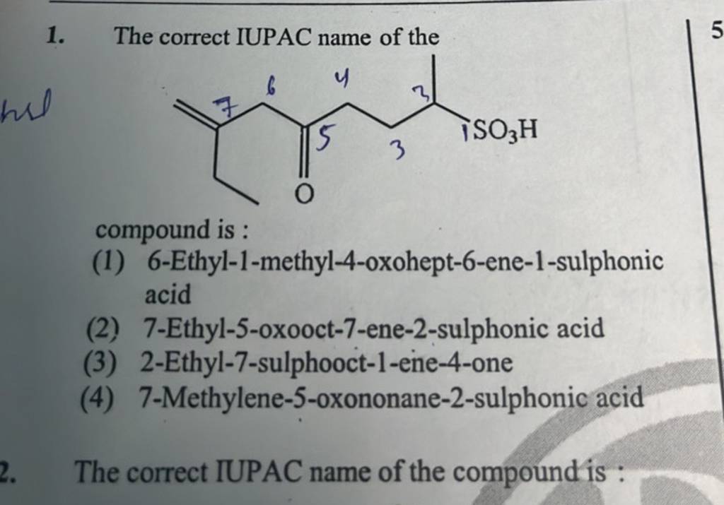 The Correct IUPAC Name Of The Compound Is : | Filo