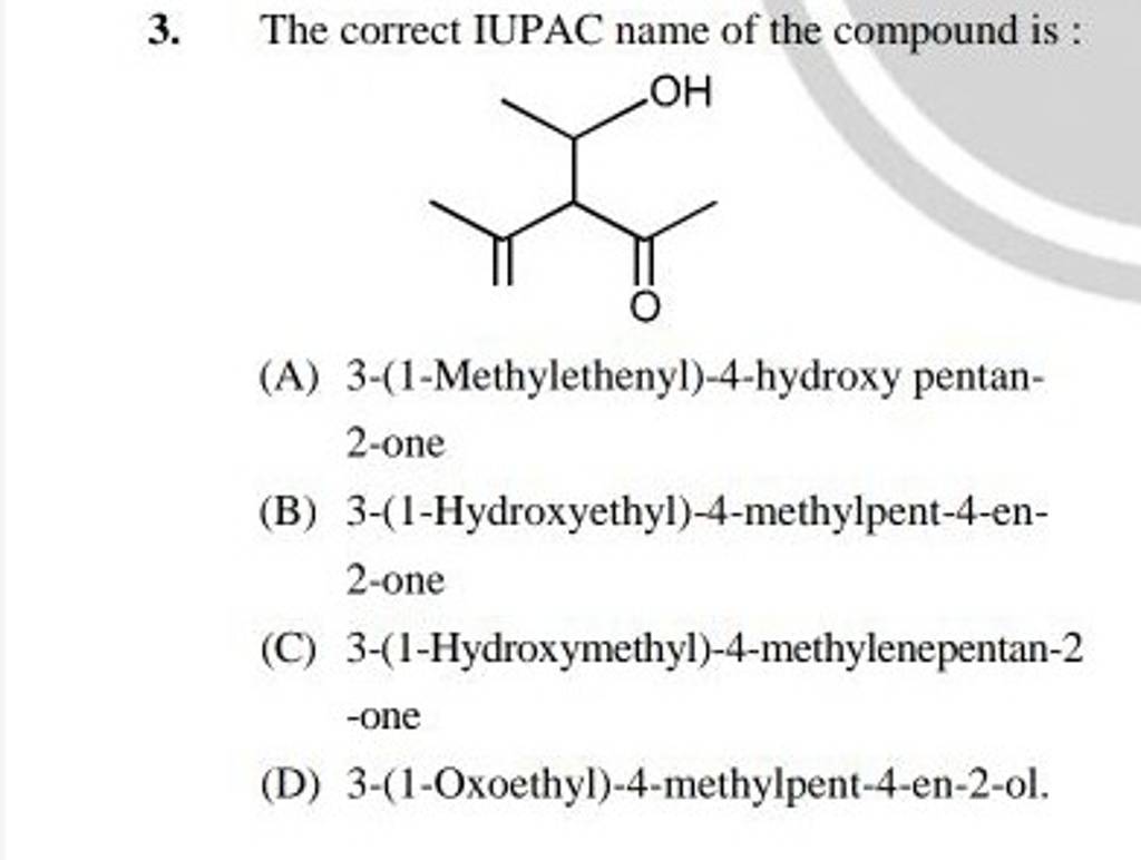 The Correct IUPAC Name Of The Compound Is : | Filo