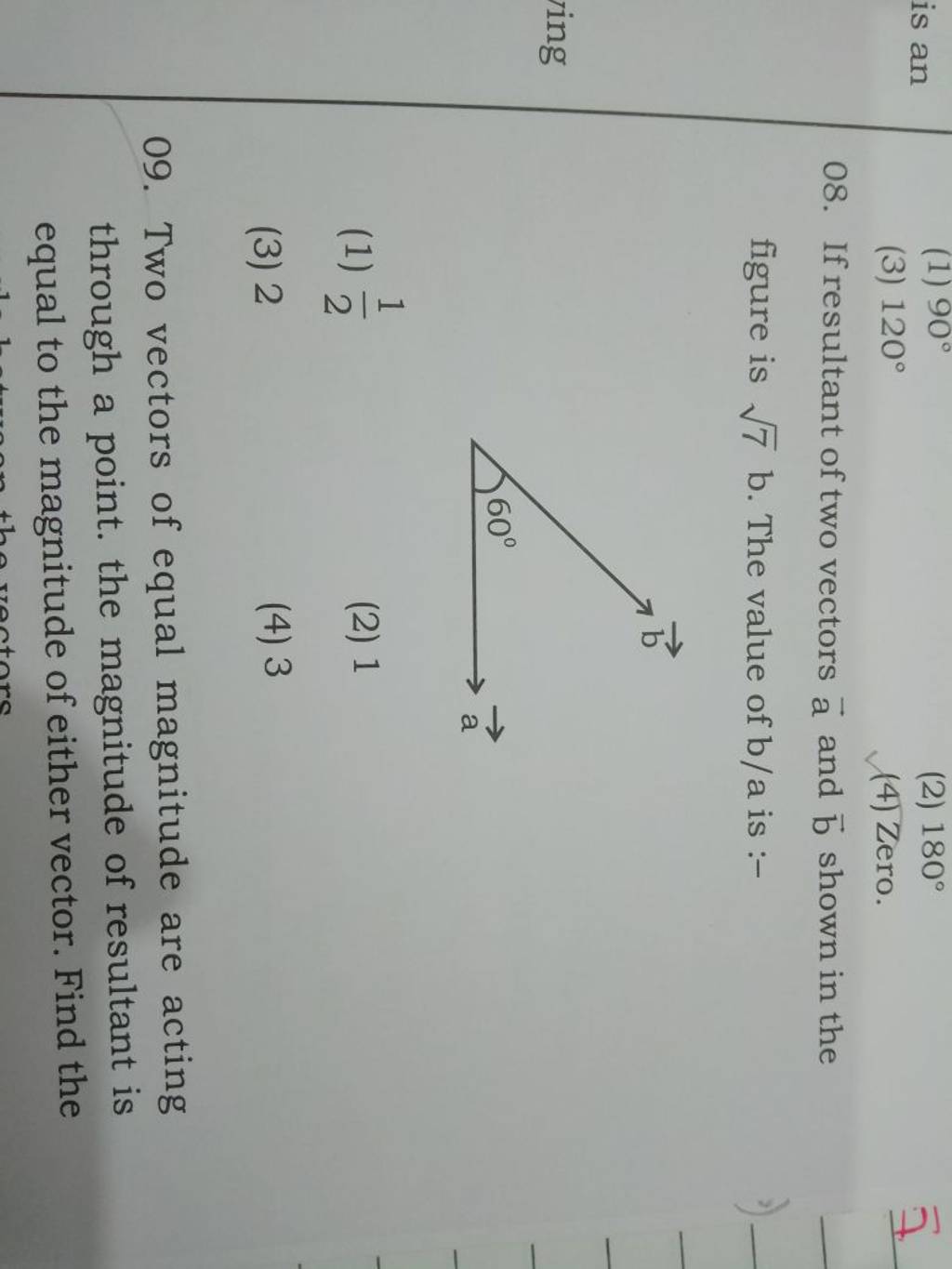 If Resultant Of Two Vectors A And B Shown In The Figure Is 7 B. The Valu..