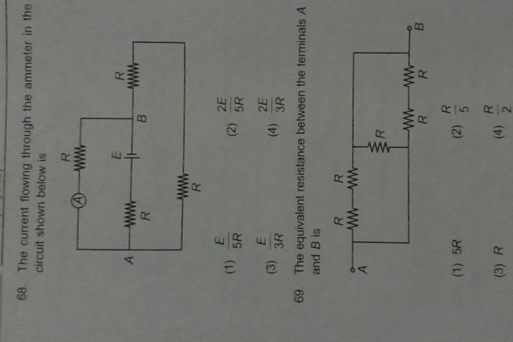 The current flowing through the ammeter in the circuit shown below is..