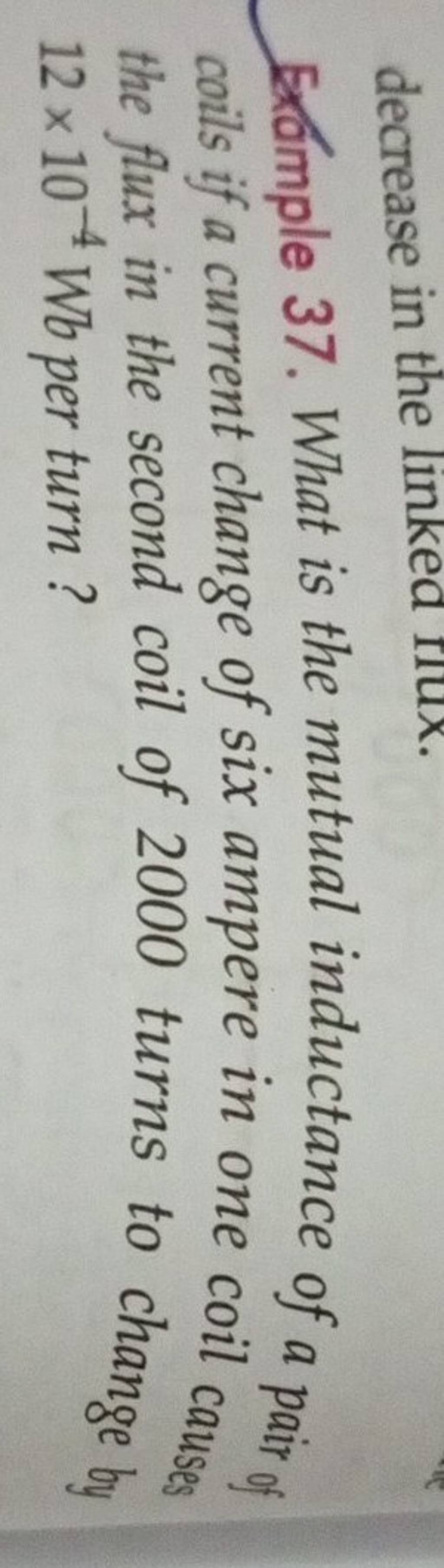 Example 37 What Is The Mutual Inductance Of A Pair Of Coils If A Current 