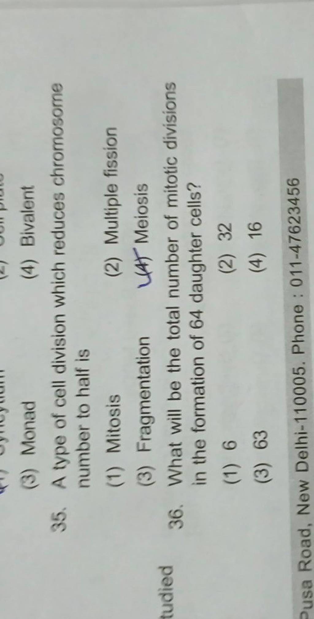 A type of cell division which reduces chromosome number to half is Filo