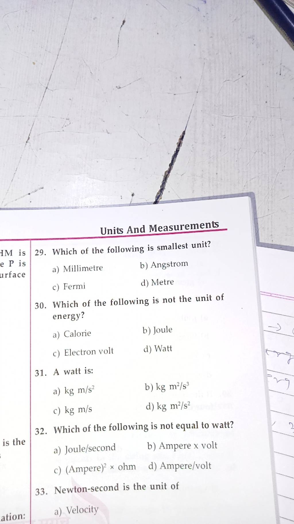 Units And Measurements 29. Which of the following is smallest unit? Filo