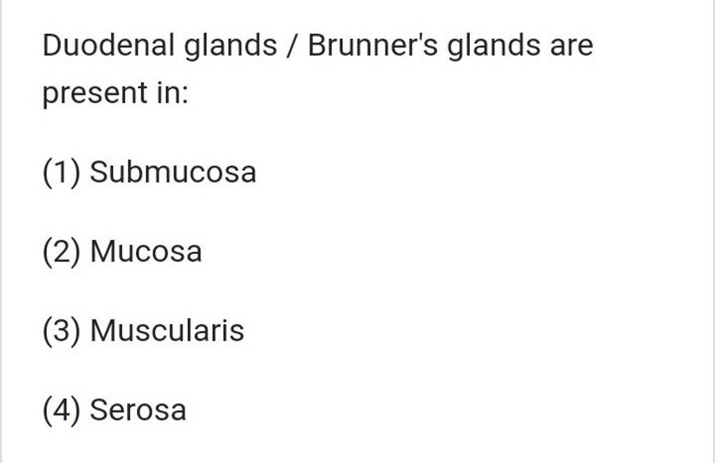 Duodenal glands / Brunner's glands are present in Filo