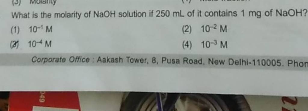 What Is The Molarity Of Naoh Solution If 250 Ml Of It Contains 1mg Of Nao