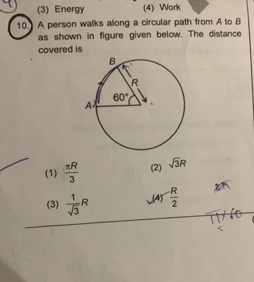 A Person Walks Along A Circular Path From A To B As Shown In Figure Given..