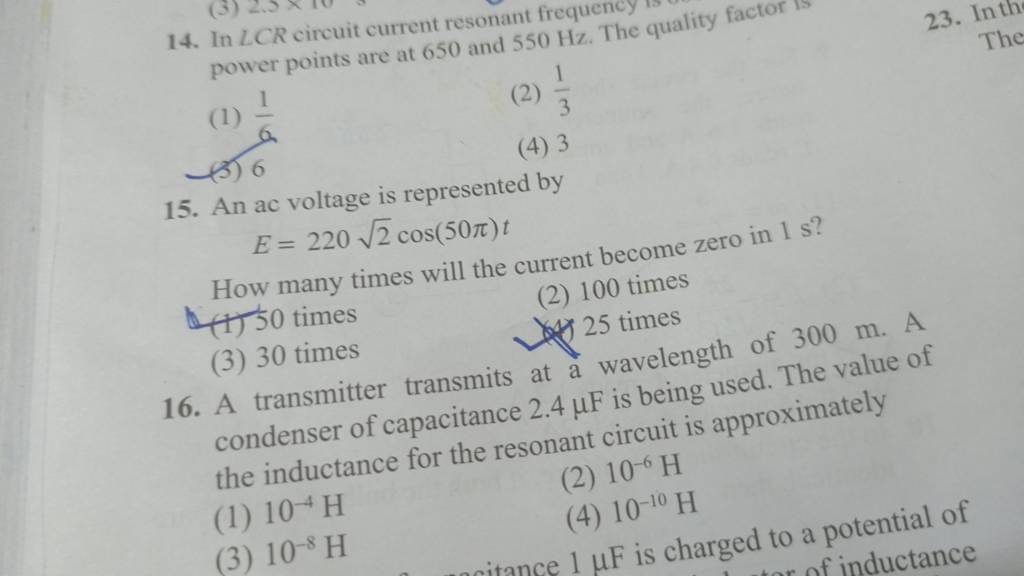 In LCR circuit current resonant frequency power points are at 650 and 550..