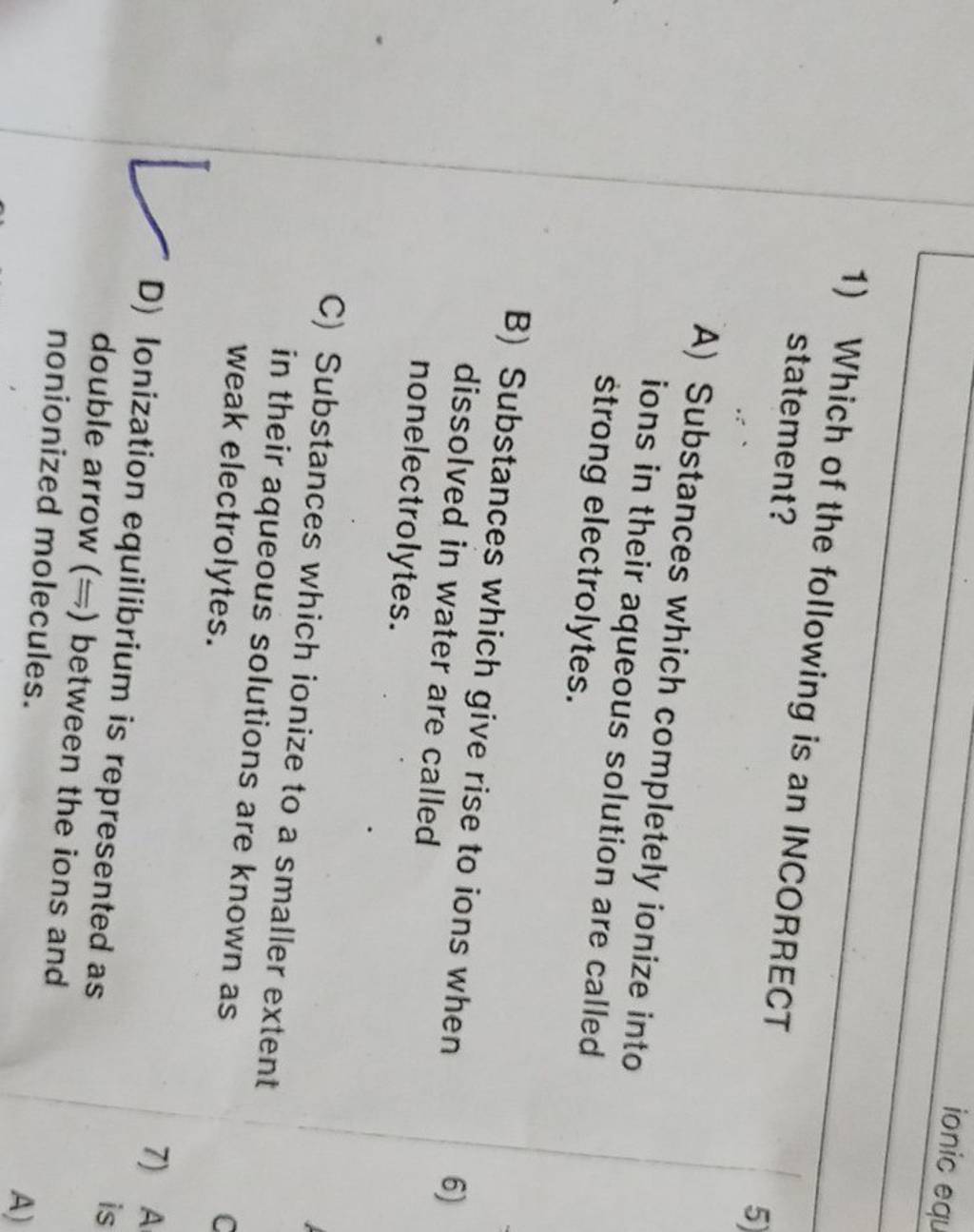 Solved 1. Which of the following is incorrect? (a) the