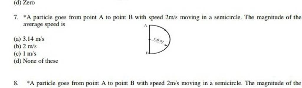 *A Particle Goes From Point A To Point B With Speed 2 M/s Moving In A Sem..