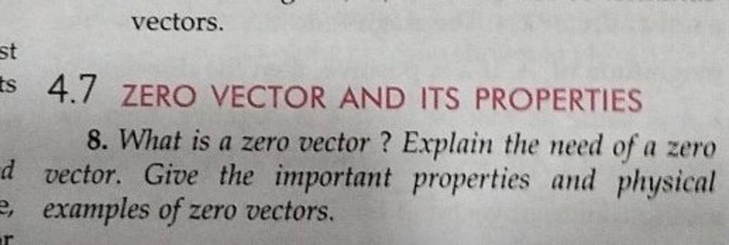 4-7-zero-vector-and-its-properties-8-what-is-a-zero-vector-explain-the