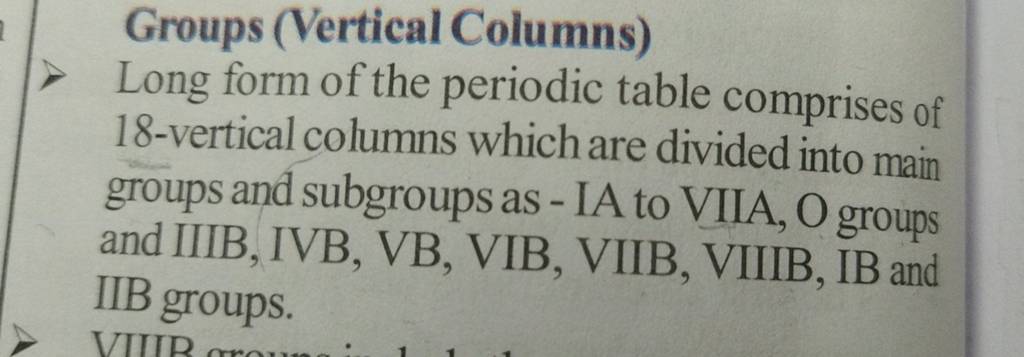 Groups Vertical Columns Long Form Of The Periodic Table Comprises Of 18 6142