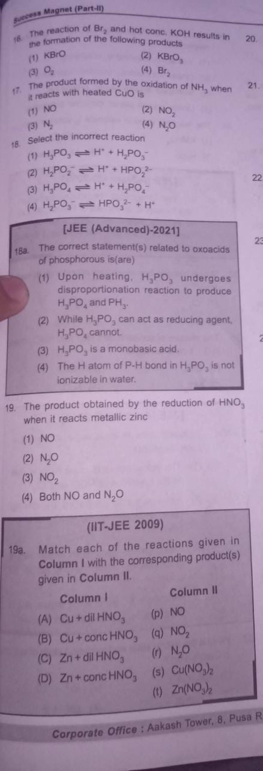 (6. The reaction of Br2 and hot conc. KOH results in 20. the formation o..