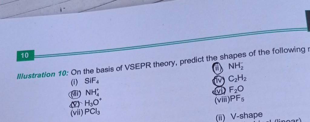 10 Iiiustration 10: On The Basis Of Vsepr Theory, Predict The Shapes Of T..