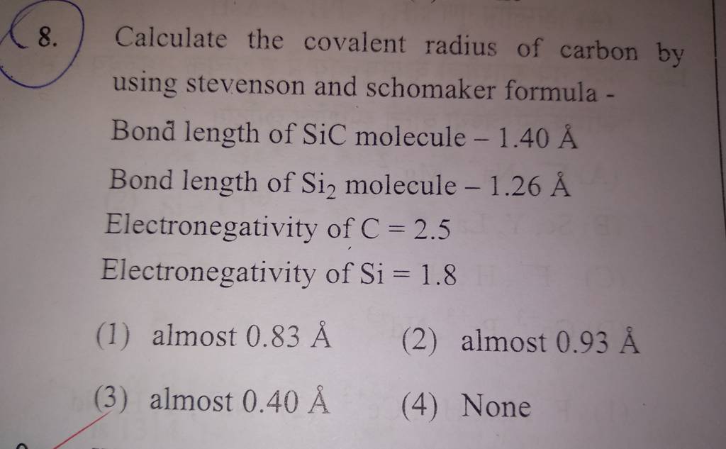 Calculate the covalent radius of carbon by using stevenson and schomaker