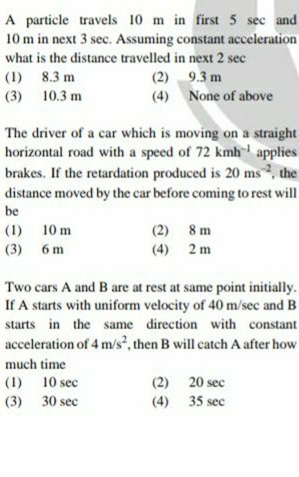 The Driver Of A Car Which Is Moving On A Straight Horizontal Road With A the-driver-of-a-car-which-is-moving-on-a-straight-horizontal-road-with-a