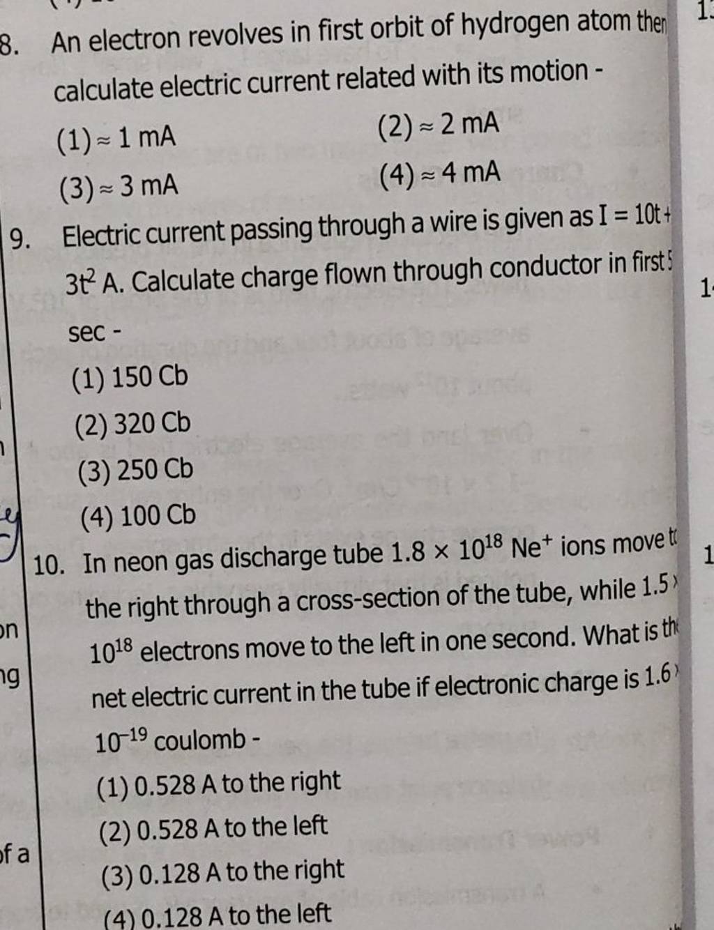 (4)≈4 mA 9. Electric current passing through a wire is given as I=10t+ 3t..