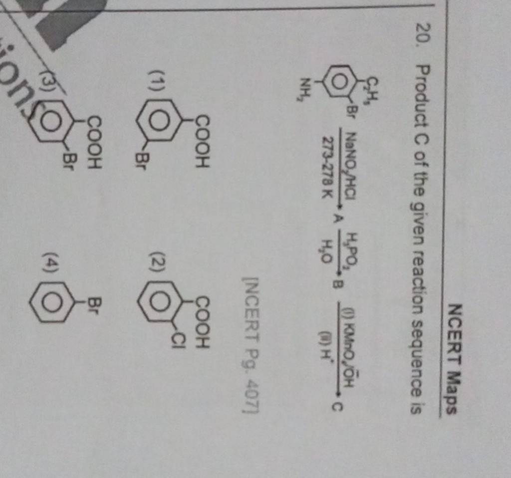 Ncert Maps 20 Product C Of The Given Reaction Sequence Is [ncert Pg 407