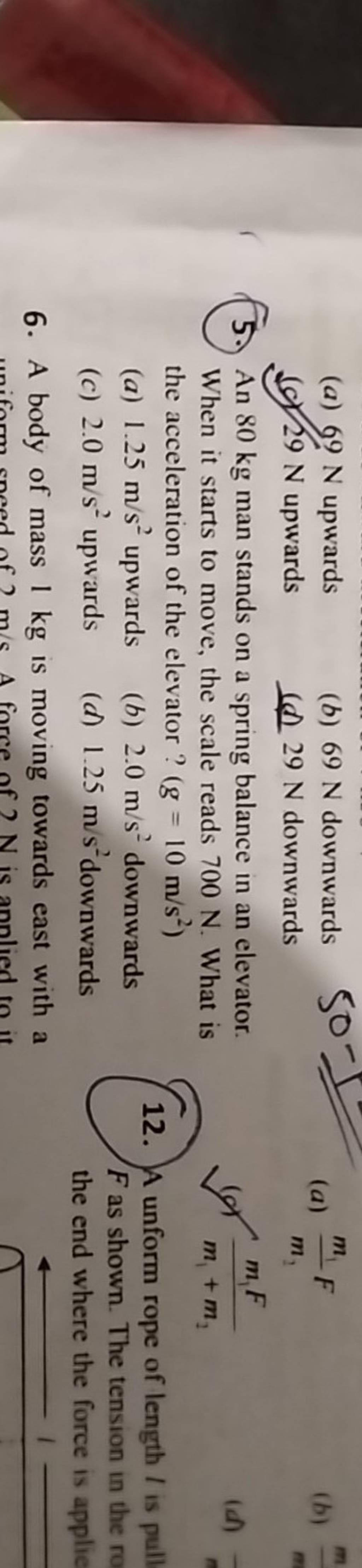 (5. An 80 kg man stands on a spring balance in an elevator. When it start..