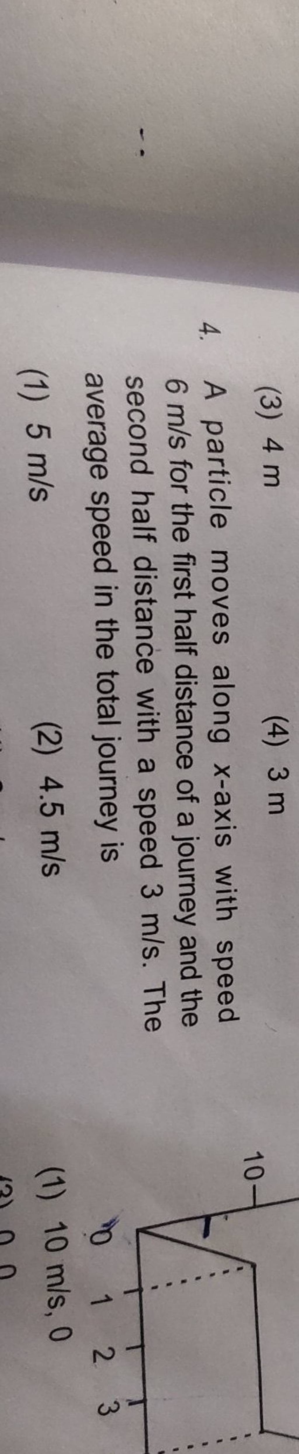 3-4-m-4-3-m-4-a-particle-moves-along-x-axis-with-speed-6-m-s-for-the