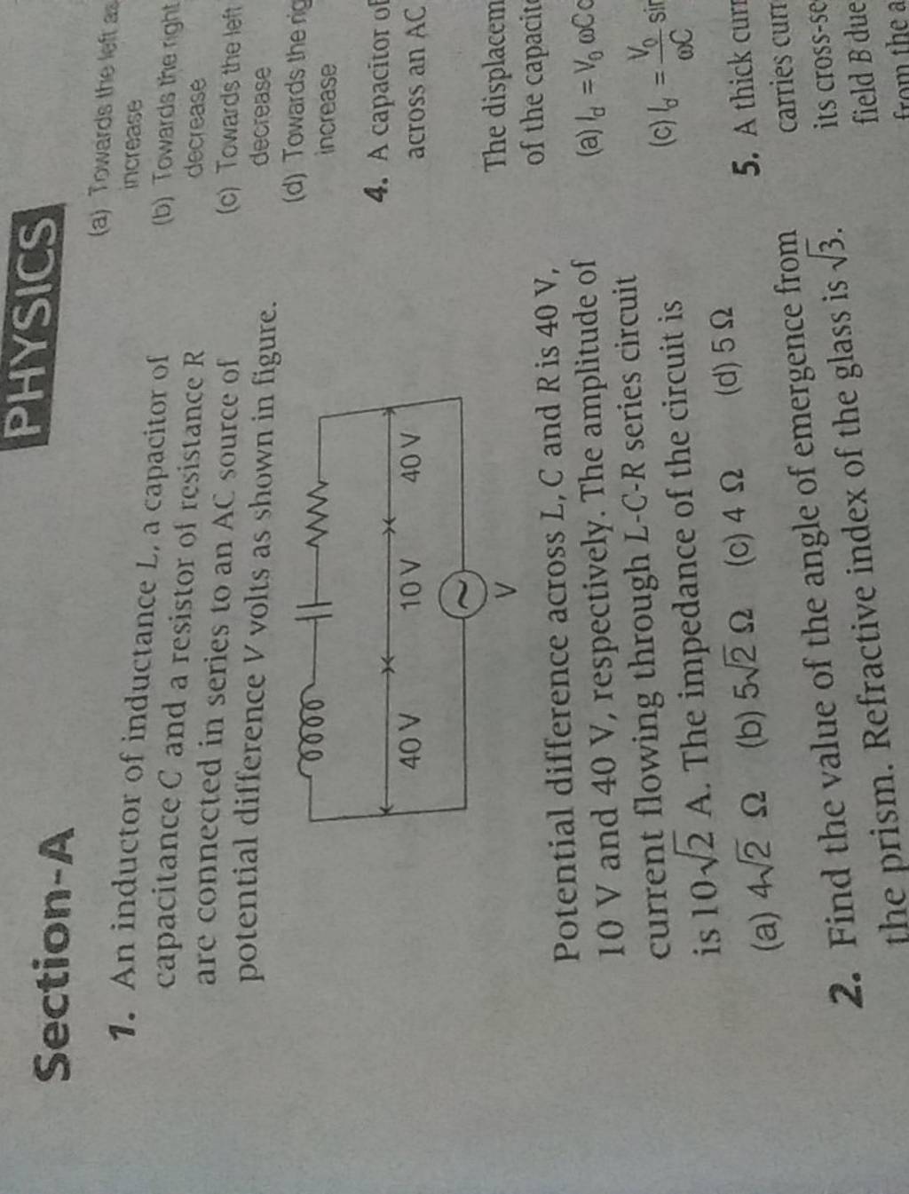 SectionA 1. An inductor of inductance L, a capacitor of Filo