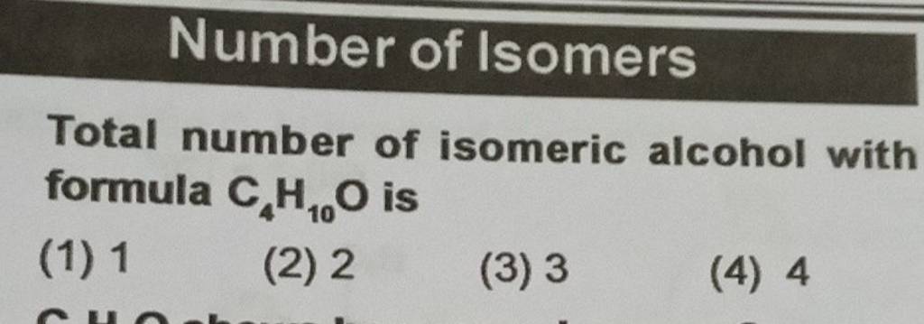 Number Of Isomers Total Number Of Isomeric Alcohol With Formula C4 H10 O