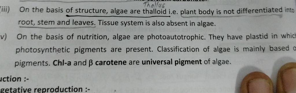 iii-on-the-basis-of-structure-algae-are-thalloid-i-e-plant-body-is-not