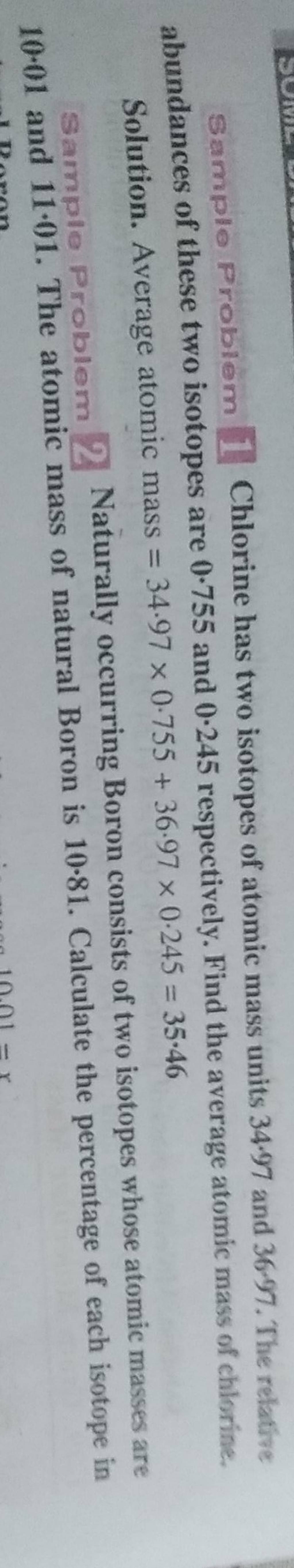 Samplo problem 1. Chlorine has two isotopes of atomic mass units 34.97 an..