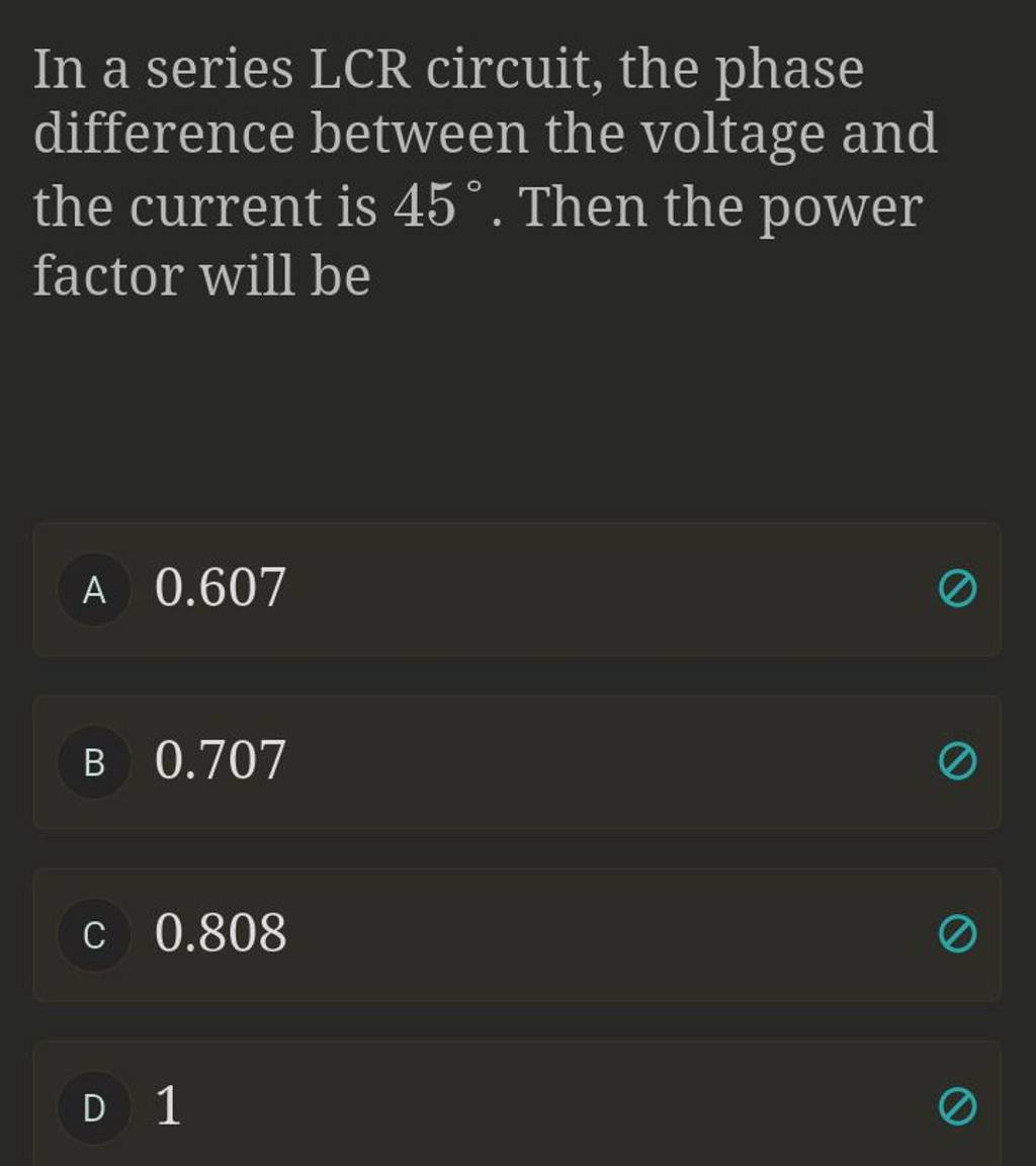 In a series LCR circuit, the phase difference between the voltage and the..