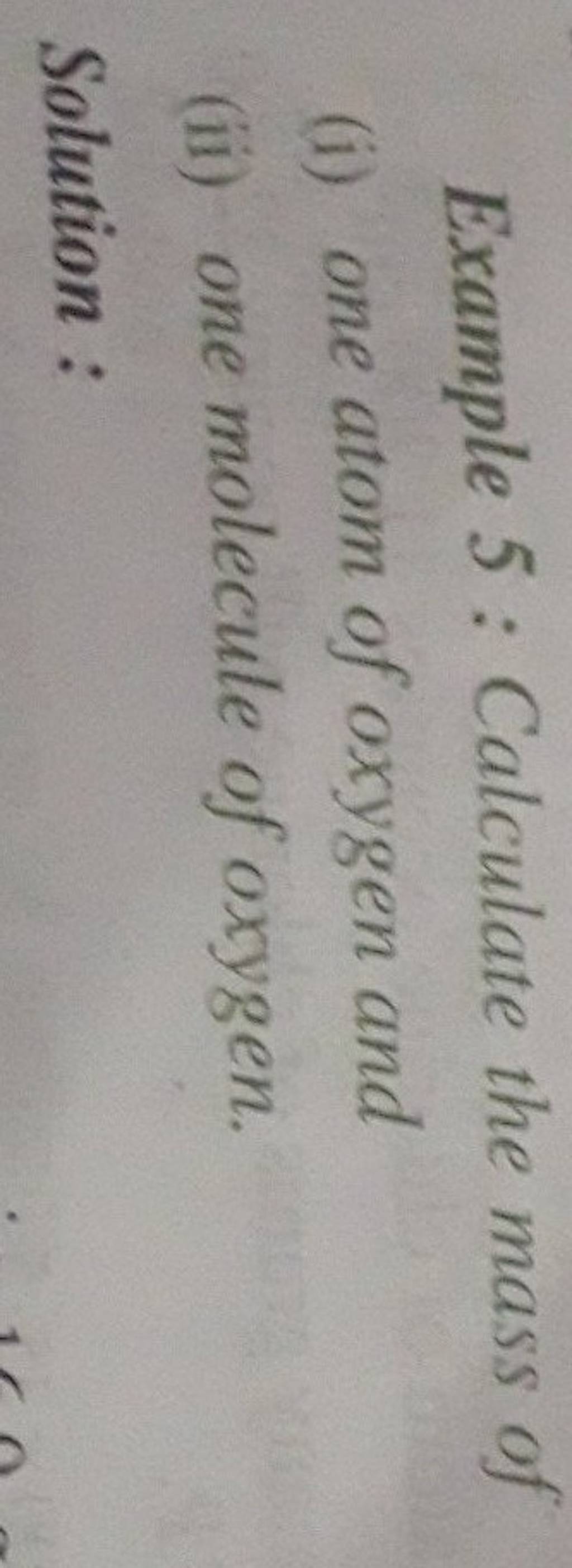 calculate the mass of one mole of oxygen atom