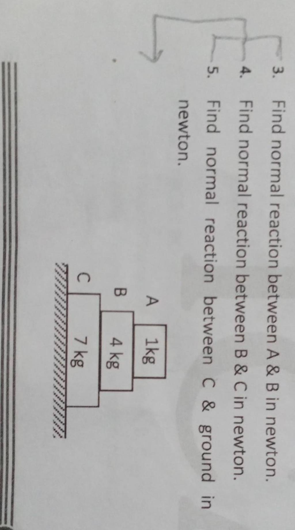3-find-normal-reaction-between-a-b-in-newton-4-find-normal-reaction