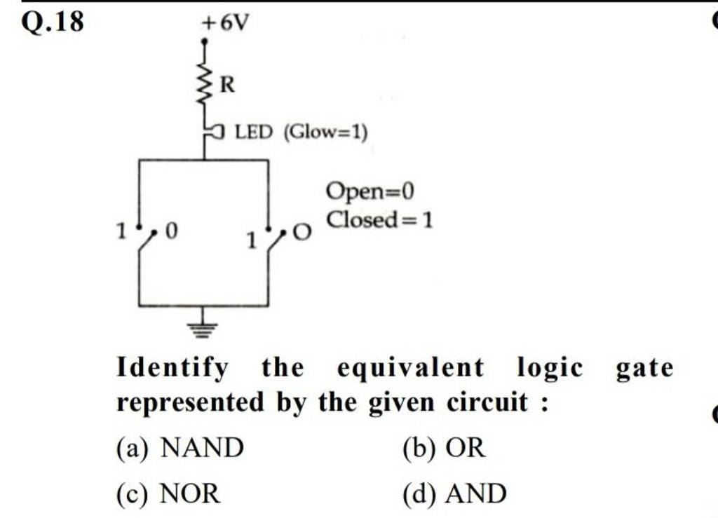 Q18 Identify The Equivalent Logic Gate Represented By The Given Circuit 4251