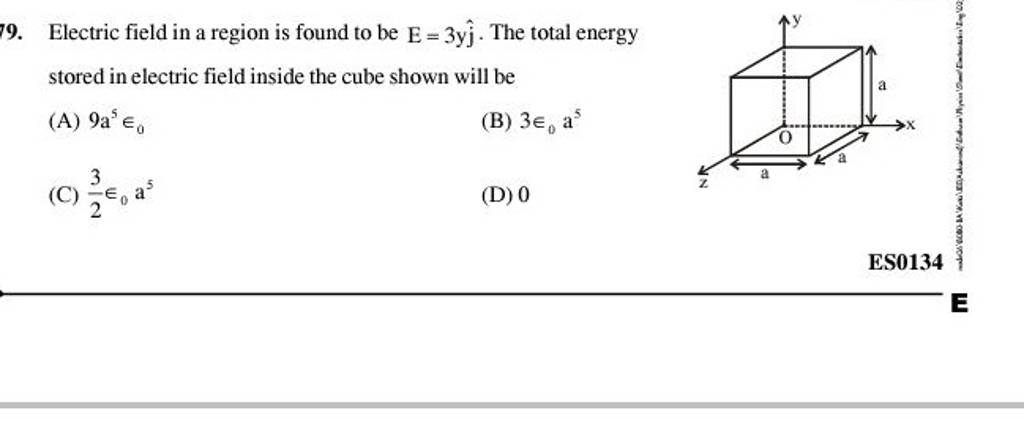 Electric field in a region is found to be E=3yj^ . The total energy store..