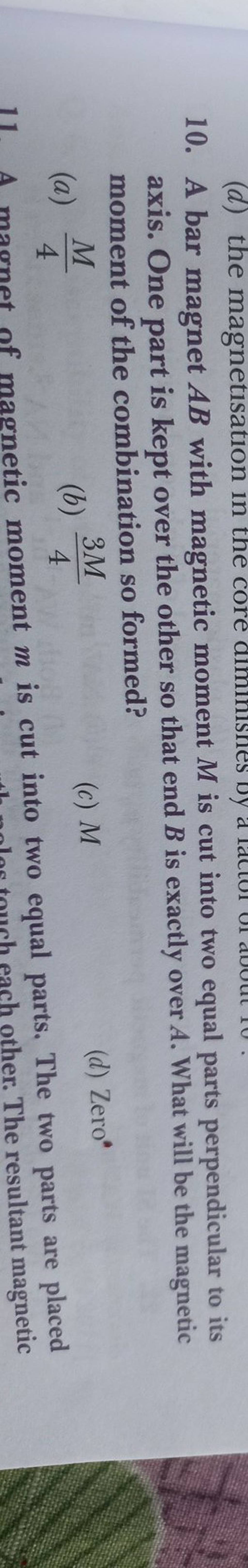 a-bar-magnet-ab-with-magnetic-moment-m-is-cut-into-two-equal-parts-perpen