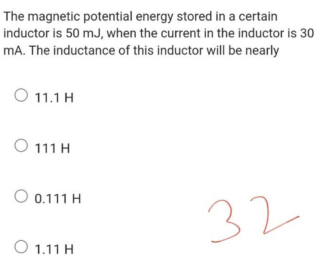 The Magnetic Potential Energy Stored In A Certain Inductor Is 50 Mj When 