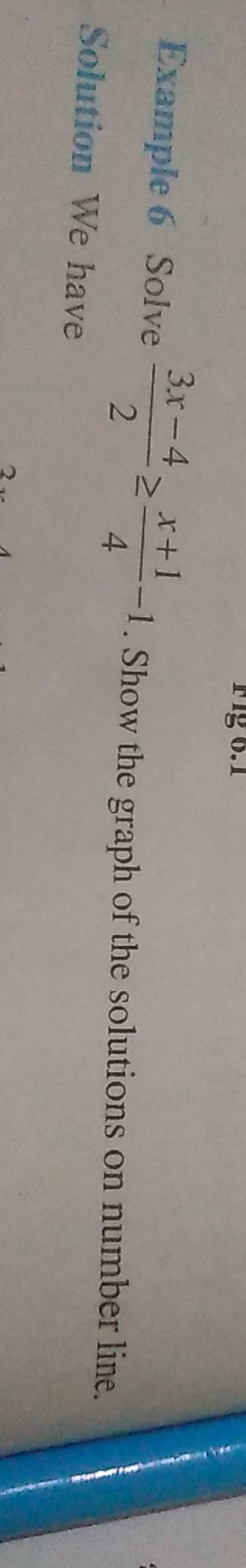 example-6-solve-23x-4-4x-1-1-show-the-graph-of-the-solutions-on-number