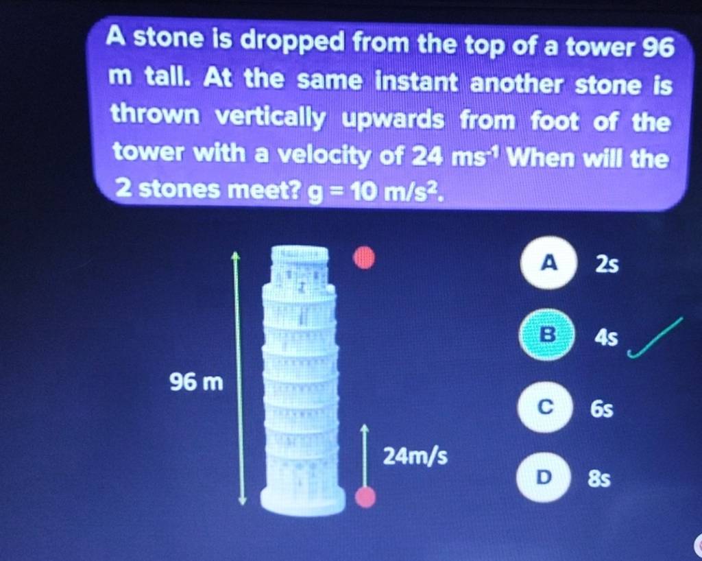 a-stone-is-dropped-from-the-top-of-a-tower-96-m-tall-at-the-same-instant