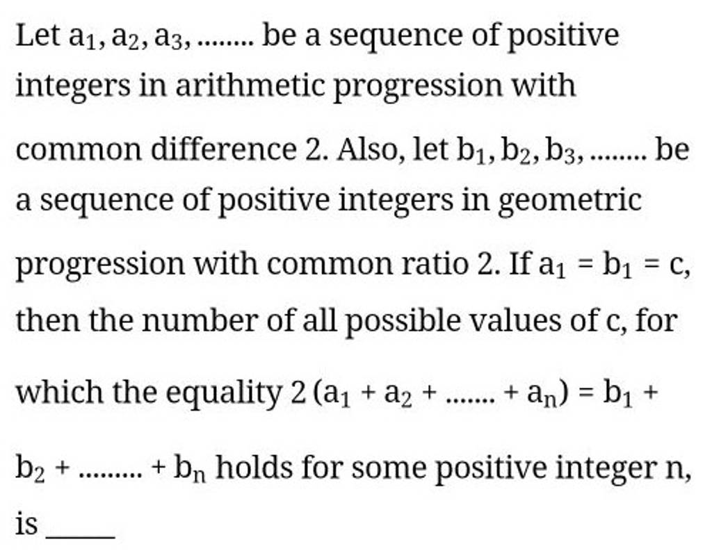 Let A1 A2 A3 Be A Sequence Of Positive Integers In Arithmetic Pro 3338