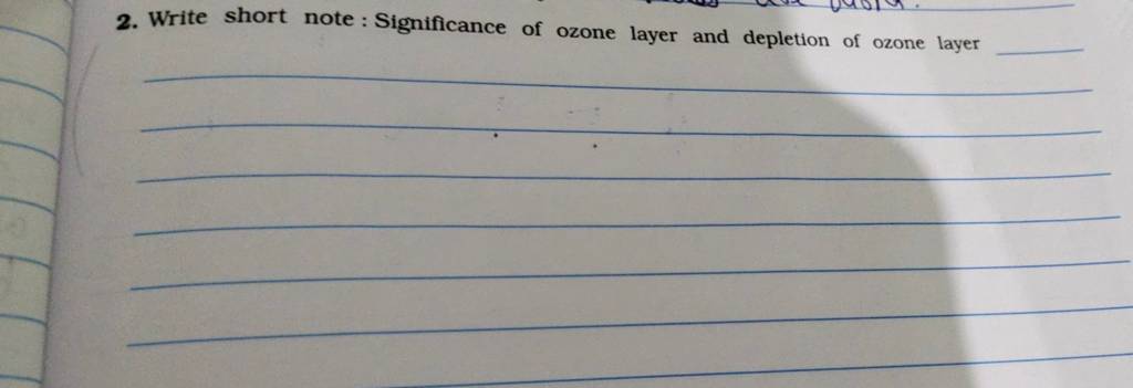 2-write-short-note-significance-of-ozone-layer-and-depletion-of-ozone-l