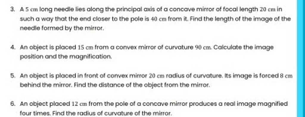 3 A 5 Cm Long Needle Lies Along The Principal Axis Of A Concave Mirror O 3-a-5-cm-long-needle-lies-along-the-principal-axis-of-a-concave-mirror-o