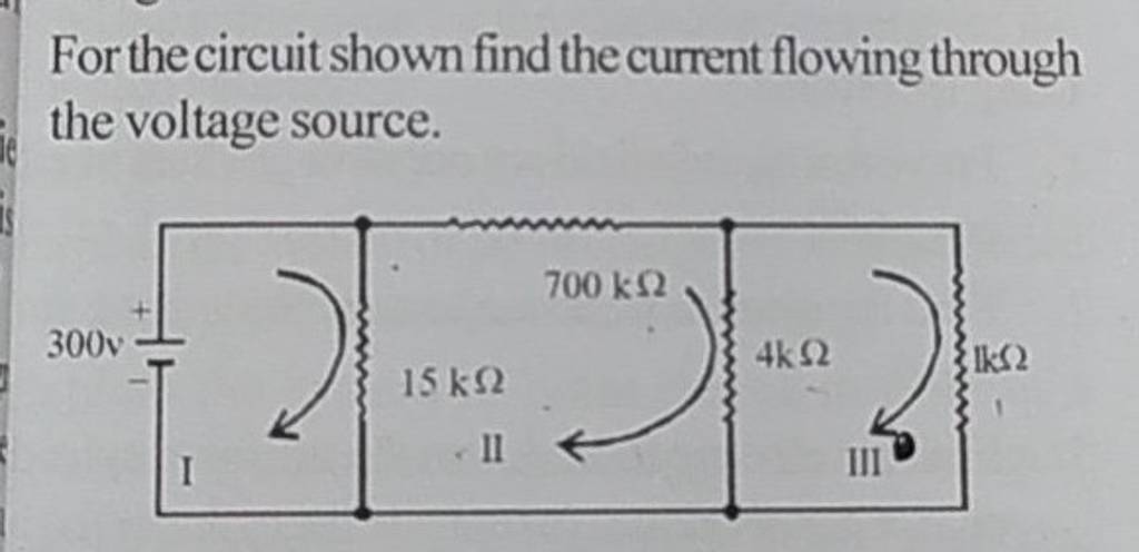 For The Circuit Shown Find The Current Flowing Through The Voltage Source 8997